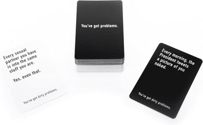 You've Got Dirty Problems.