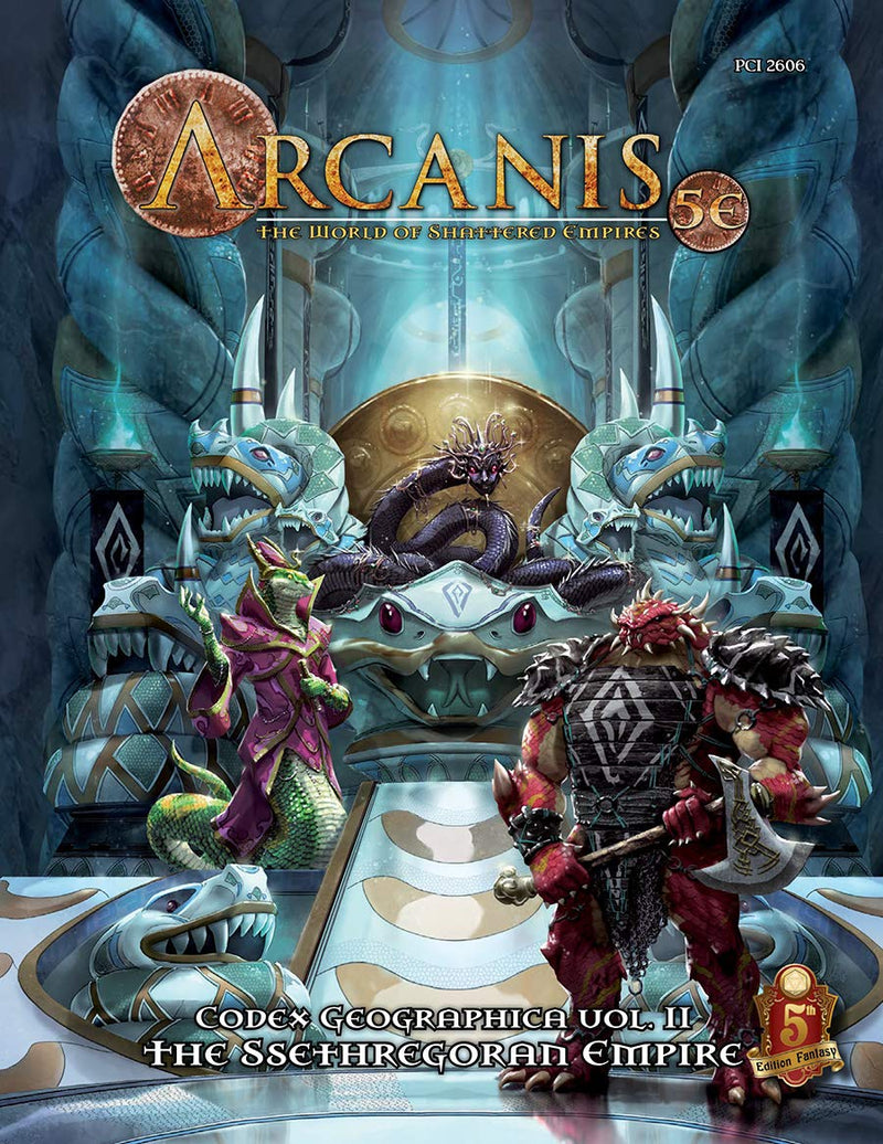 Arcanis 5E: The Ssethregoran Empire (PCI2606