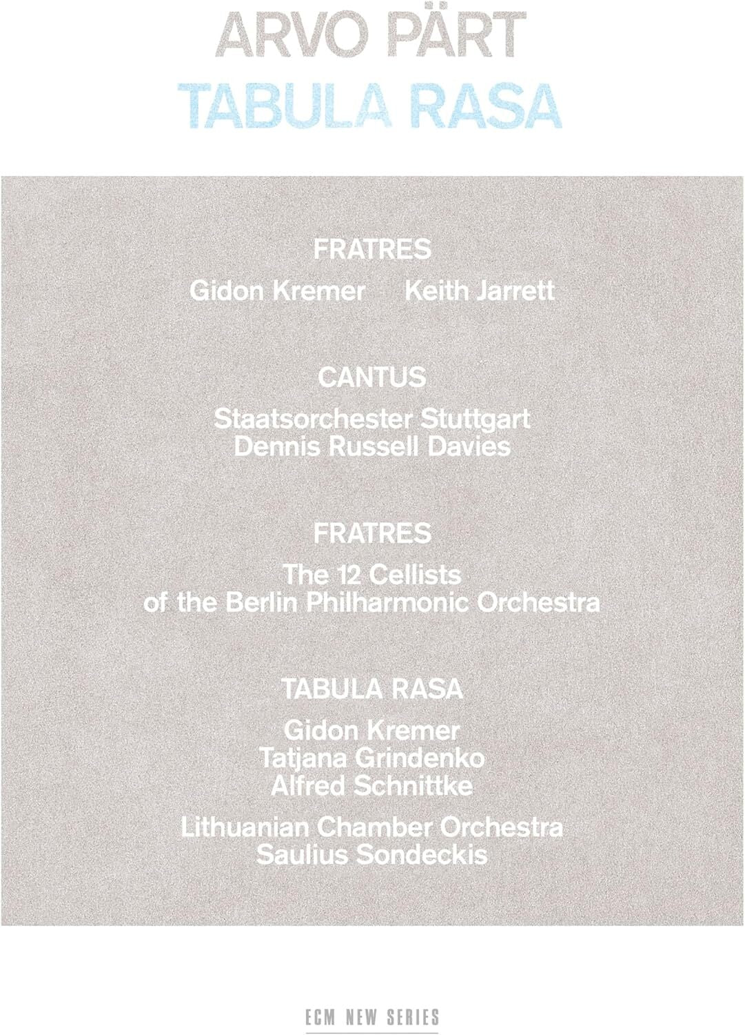 Arvo Pärt: Tabula Rasa