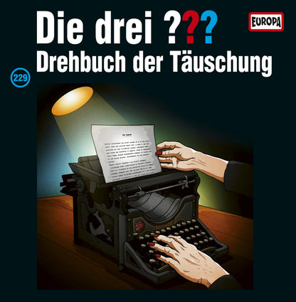Die Drei Fragezeichen   Folge 229: Drehbuch der Täuschung
