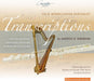Felix Mendelssohn Bartholdy: Transcriptions