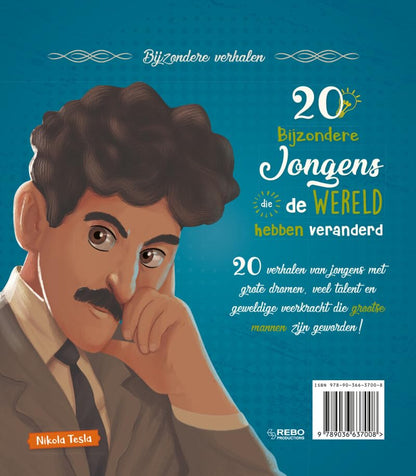 Rebo Publishers - 20 Bijzondere Jongens die de Wereld Hebben Veranderd