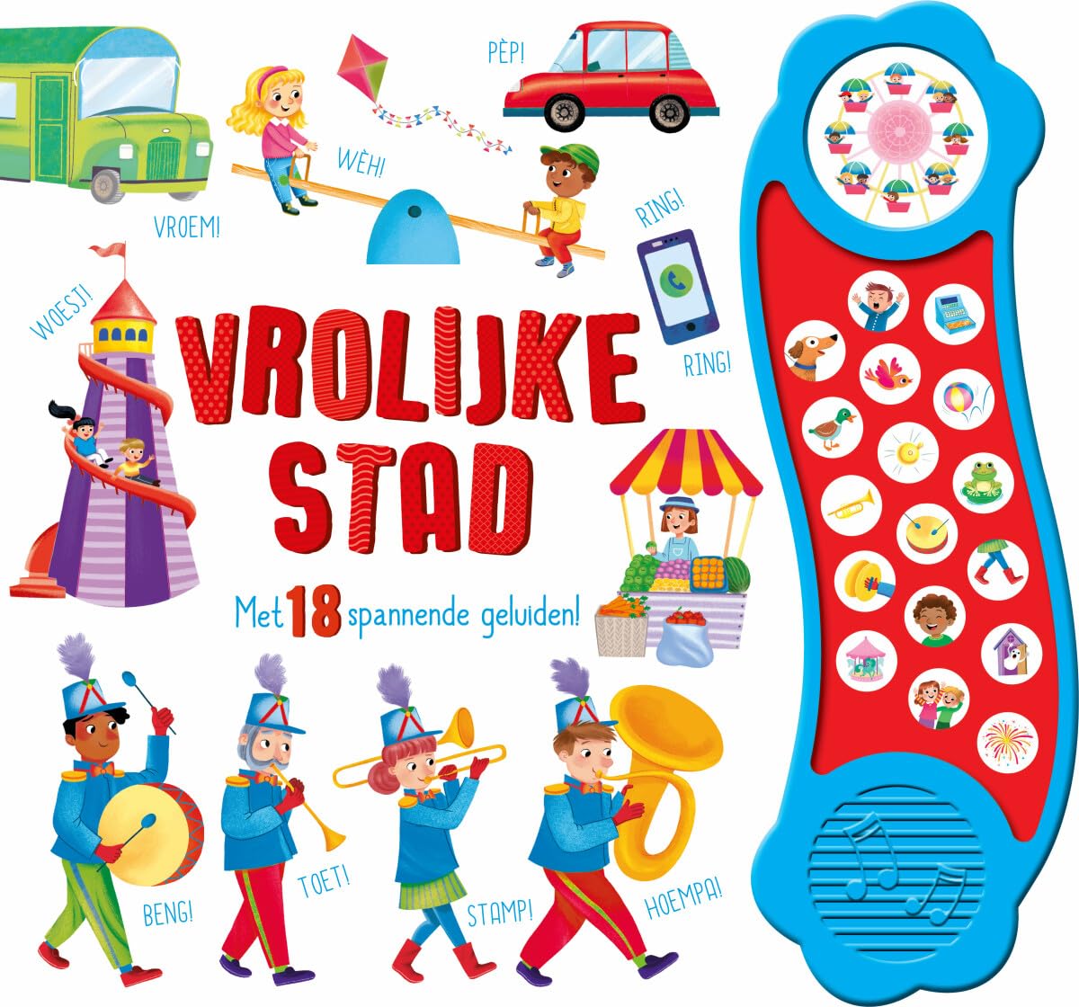 Vrolijke Stad - geluidboek: Met 18 spannende geluiden!