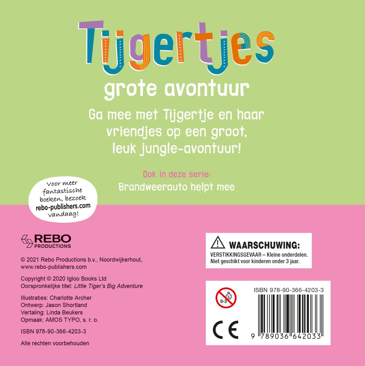 Tijgertjes grote avontuur: Ontmoet veel squishy vriendjes! (3D voelboek