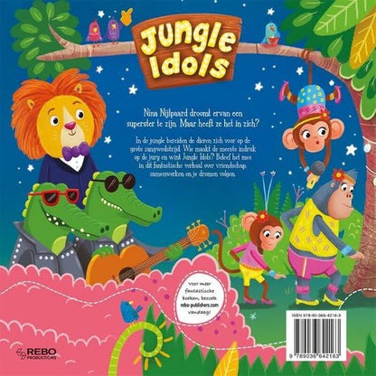 Jungle Idols - prentenboek padded: Een klein nijlpaard met een grote droom