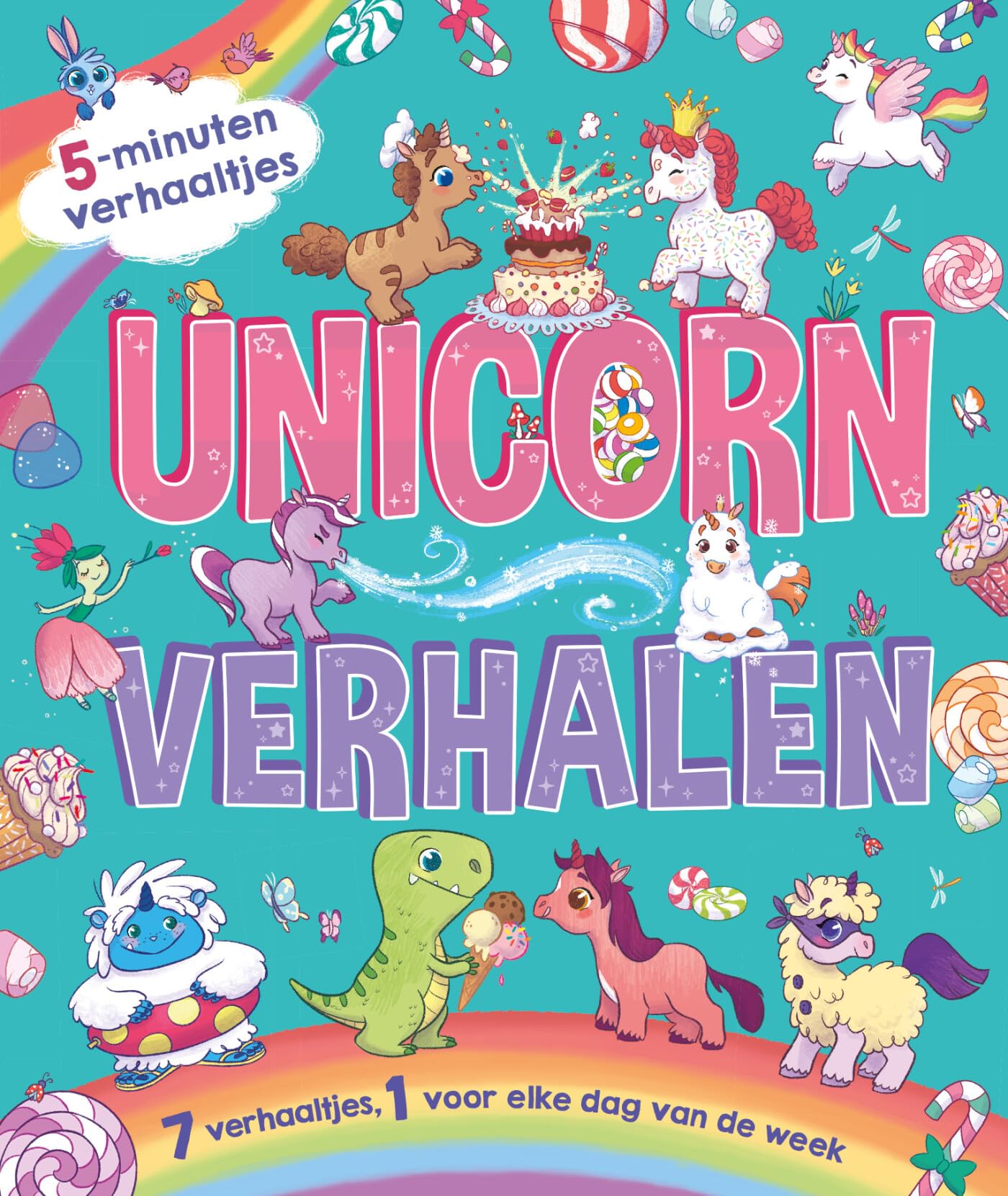 Unicorn verhalen: 7 verhaaltjes, 1 voor elke dag van de week