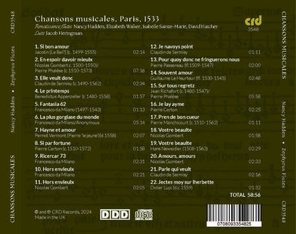 Nancy Hadden/Zephyrus Flutes: Chansons Musicales, Paris, 1533