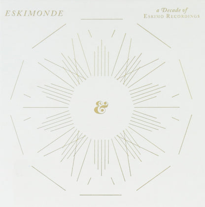 Eskimonde - A Decade Of Eskimo Reco