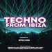 Techno from ibiza