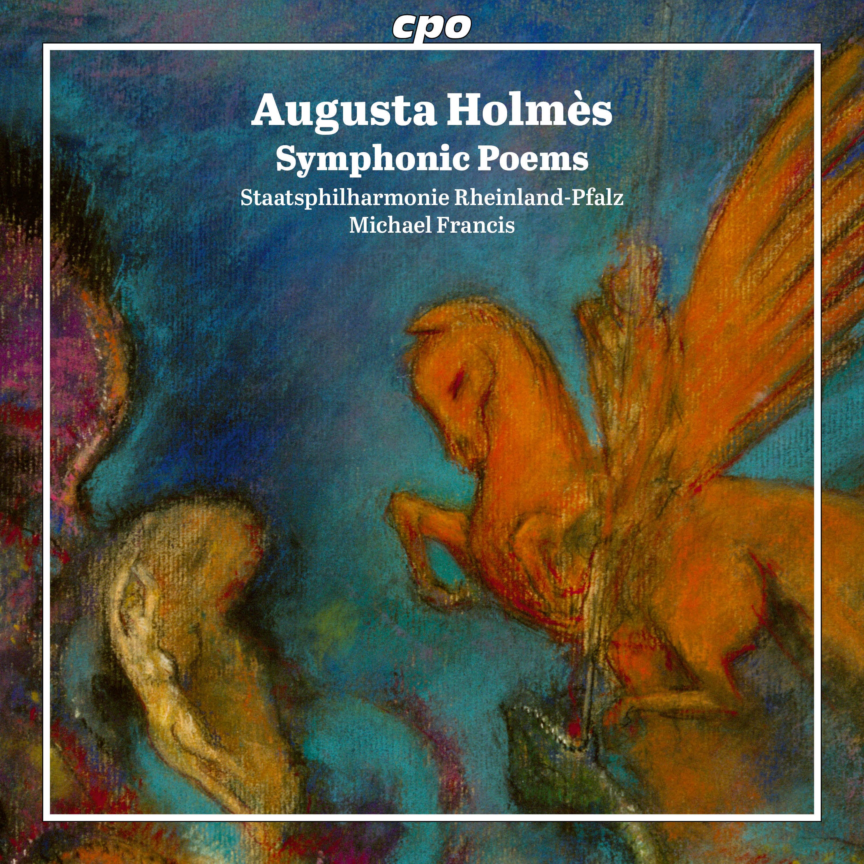 Augusta Holmès: Symphonic Poems