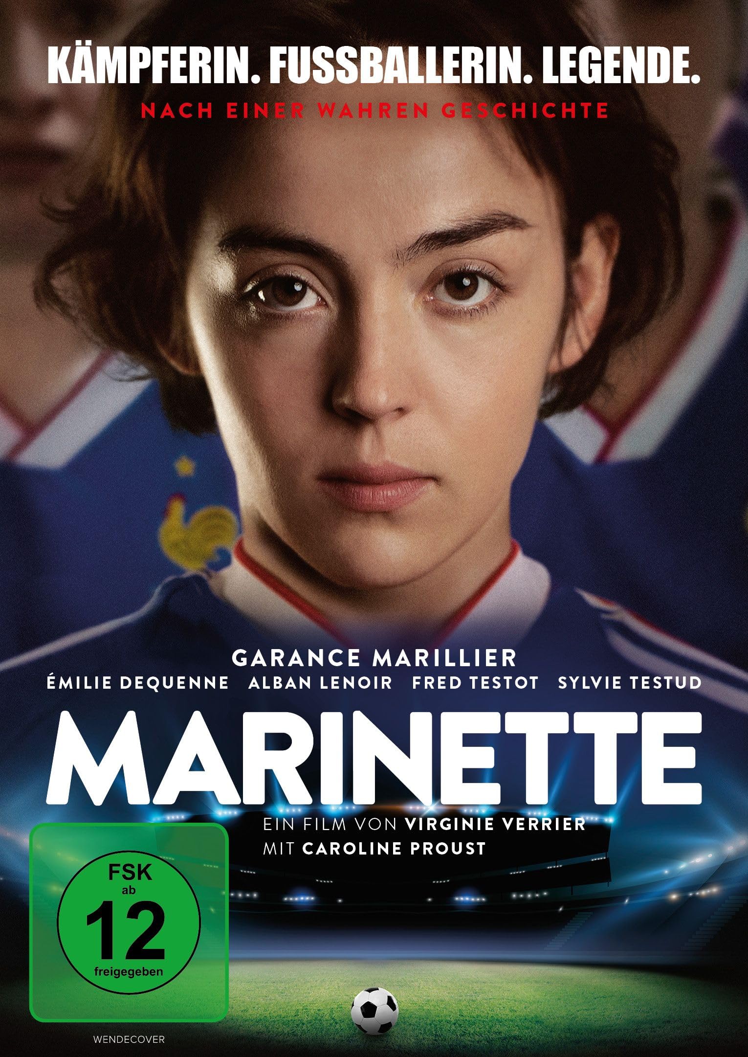 VERRIER, VIRGINIE - MARINETTE - KAMPFERIN. FUBBALLERIN. LEGENDE.