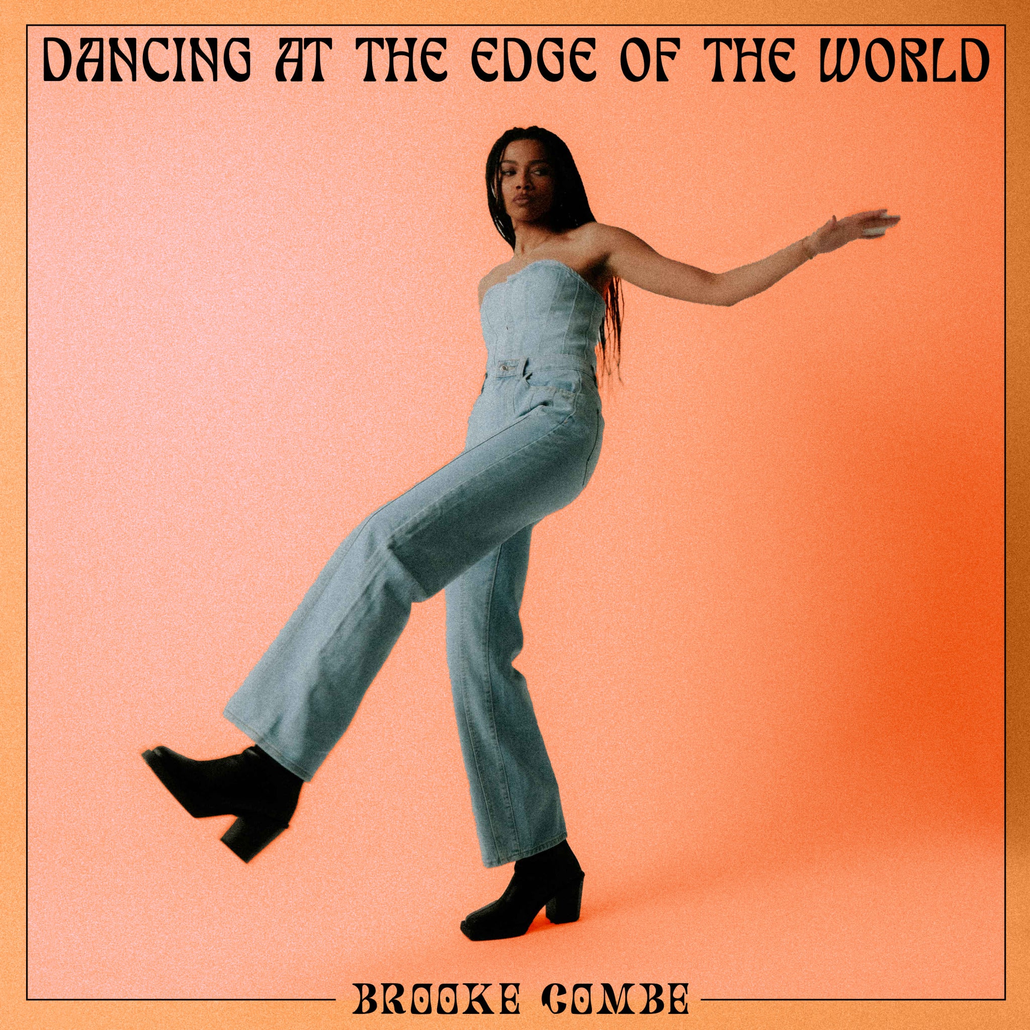 Dancing at the Edge of the World