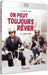 On Peut Roujours Rever/Blu-Ray