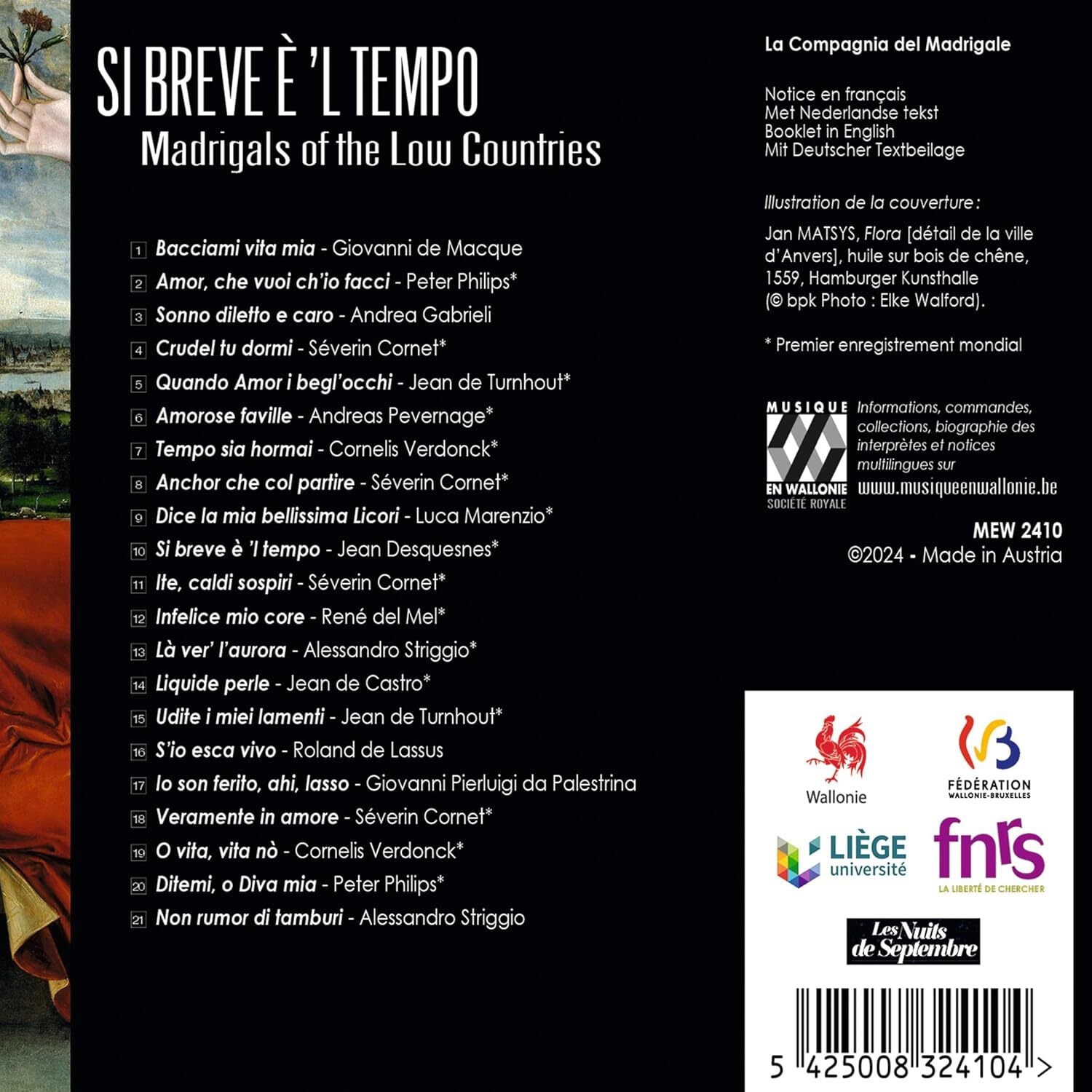 Si Breve È 'L Tempo. Madrigals of the Low Countries
