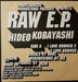 Hideo Kobayashi - Raw Ep