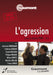 L'agression