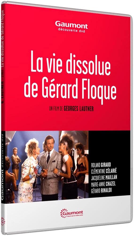 La vie dissolue de gérard floque