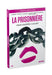 La prisonnière