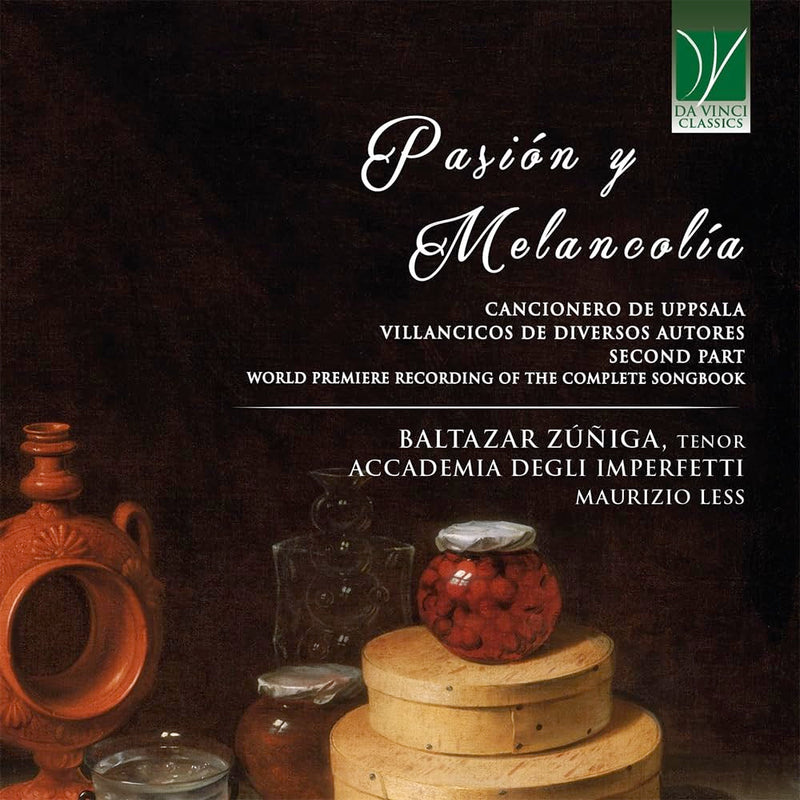 Pasión Y Melancolía: Cancionero de Upsala, Villancicos de Diversos Autores (Second Part