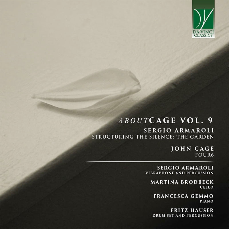 Cage-Armaroli : Four6-Structuring Silence : The Garden/Aboutcage Vol.9