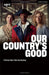 Our Country`S Good