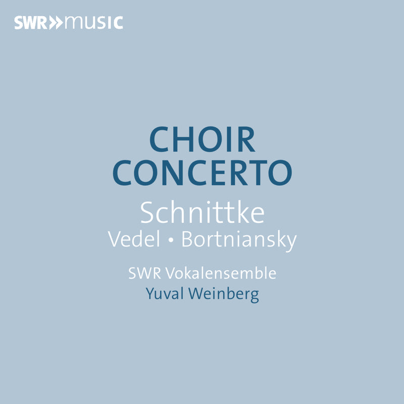 Schnittke/Vedel/Bortniansky: Choir Concerto