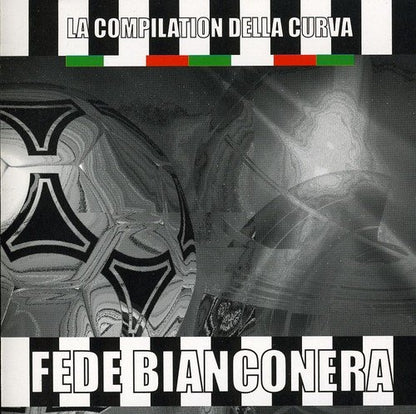 EDEL RECORDS La Compilation della Curva Juventus