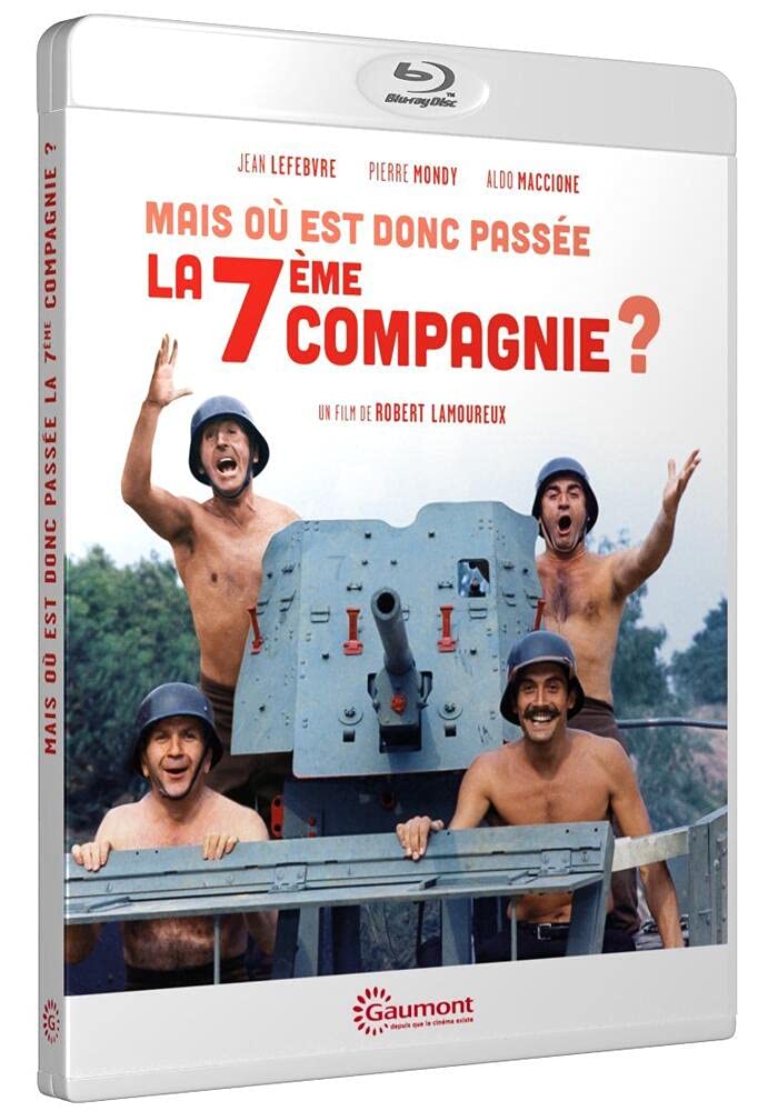 Mais où est donc passe la 7ème compagnie ?