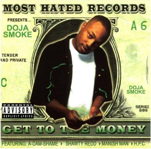 Doja Smoke-Get To The Money