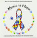 Music Is Hope