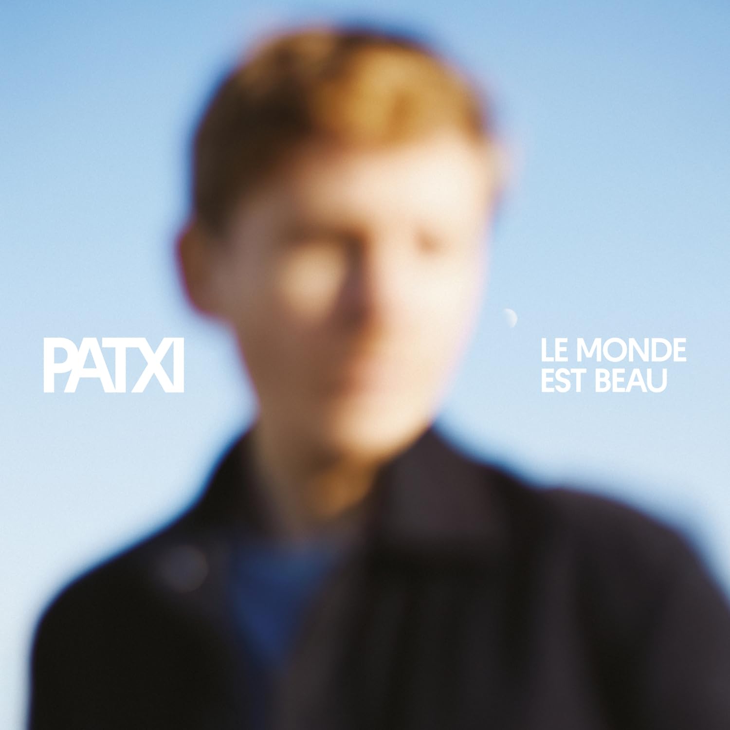 Patxi-Le Monde Est Beau