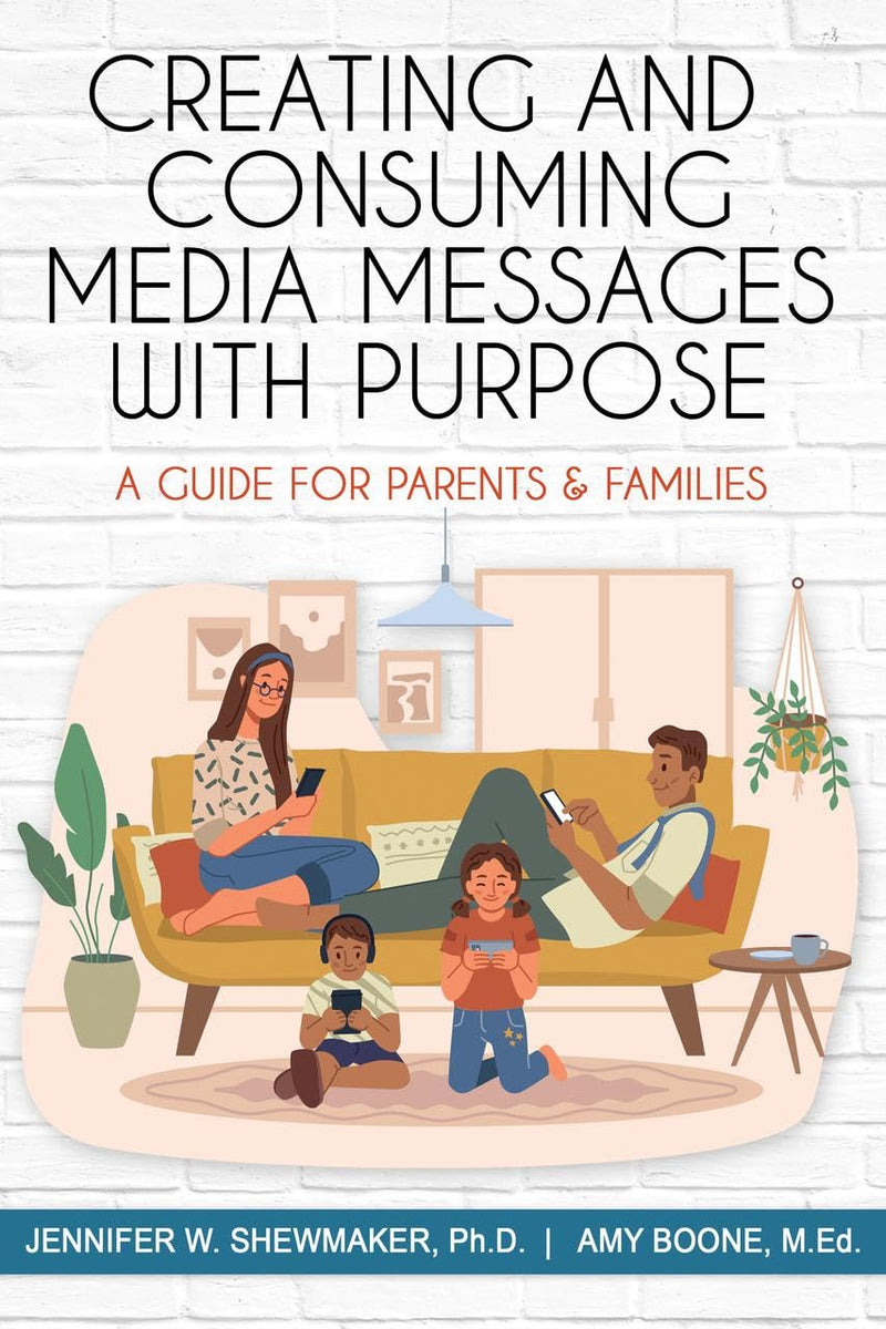 Creating and Consuming Media Messages with Purpose