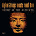 Spirit of the Ancients (RSD 2021) - Volume 2
