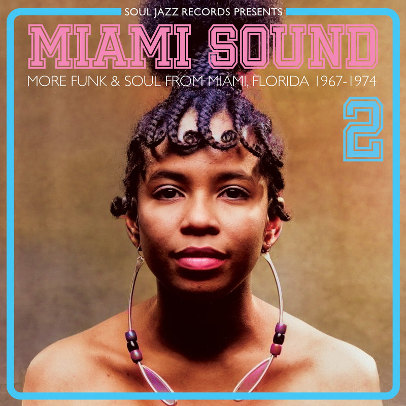 Miami Sound: More Funk & Soul from Miami, Florida 1967-74 - Volume 2