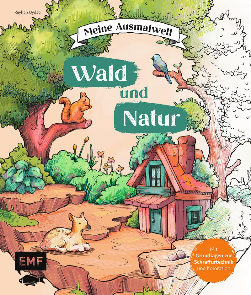 Meine Ausmalwelt: Wald Und Natur - (German Import)