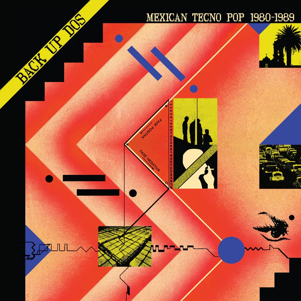 Back Up: Mexican Tecno Pop 1980-1989