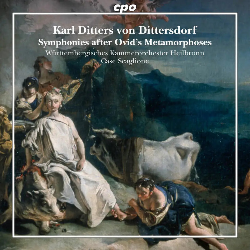 Karl Ditters Von Dittersdorf: Symphonies After Ovid's...