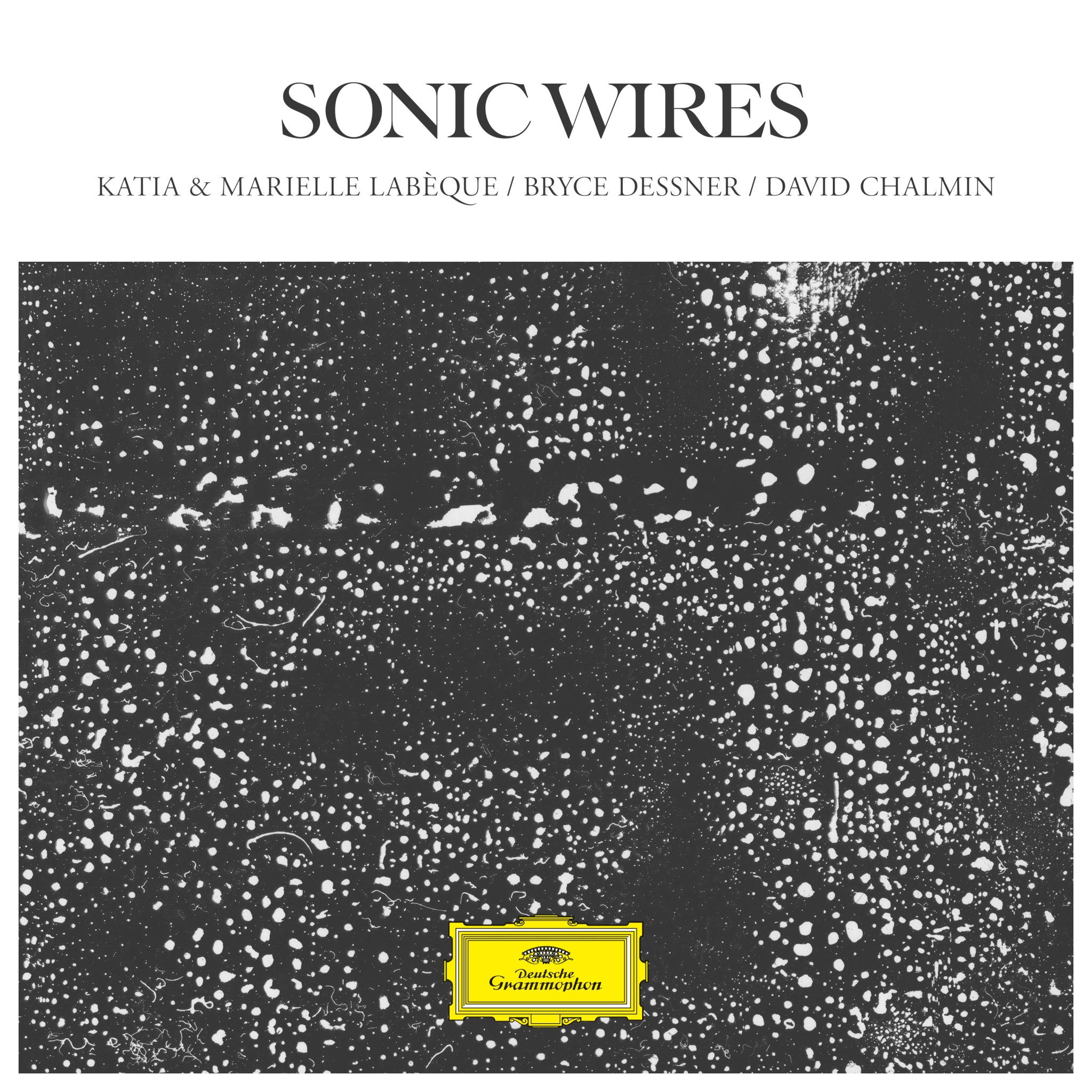 Katia & Marielle Labèque/Bryce Dessner/David Chalmin: Sonic Wires