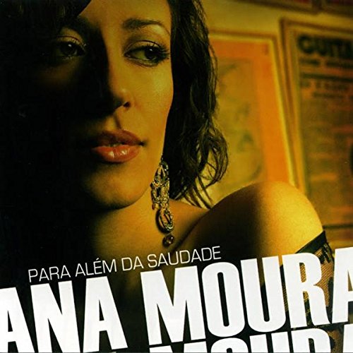 Lp-Ana Moura-Para AlTm Da Saudade