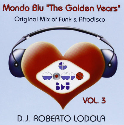 Mondo Blu the Golden Years 3