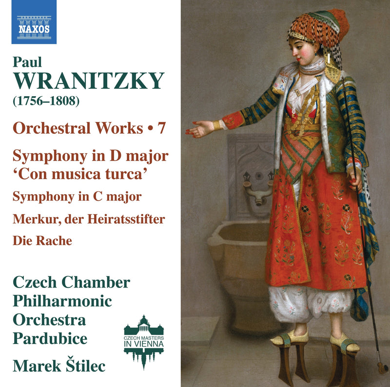 Paul Wranitzky: Orchestral Works: Symphony in D Major 'Con Musica Turca'/... - Volume 7