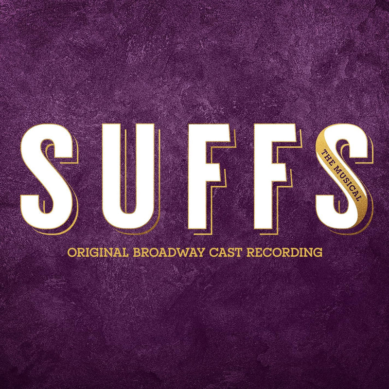SUFFS (ORIGINAL BROADWAY CAST RECORDING