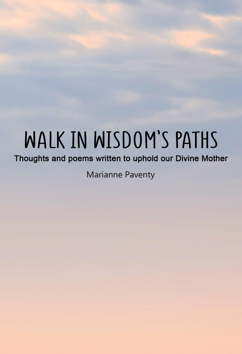 Walk in Wisdom's Path (Hardback