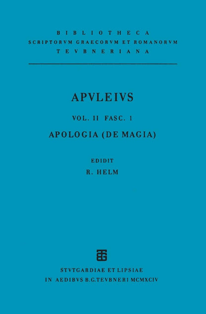 Pro se de magia liber (Apologia) (Bibliotheca scriptorum Graecorum et Romanorum Teubneriana) (Latin Edition