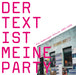 Der Text ist meine Party (Die Hamburger Schule 1989-2000