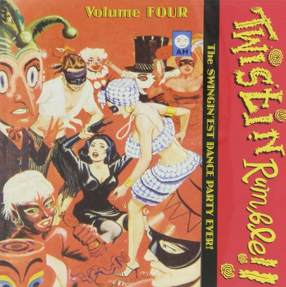 Twistin' Rumble!! (Vol. 4): The Swing'est Dance Party Ever!