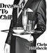 Dressed To Chill Original Soundtrack