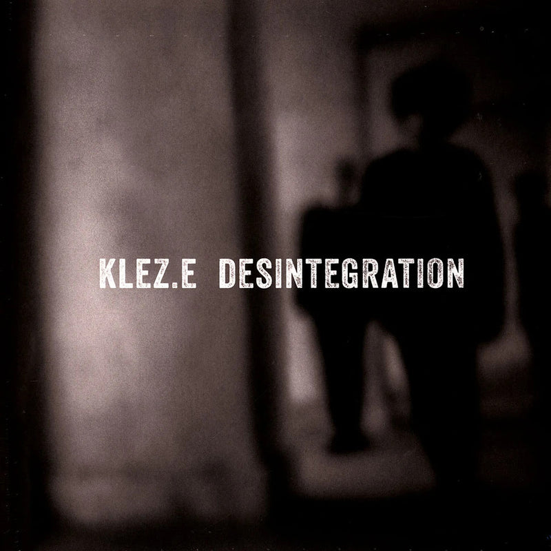 Desintegration