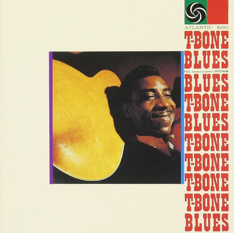 T-Bone Blues (Atlantic 75 Series)