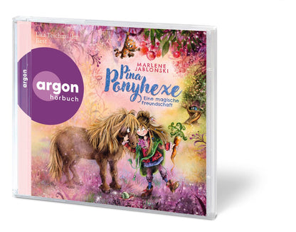 Pina Ponyhexe – Eine magische Freundschaft: Zauberhafte Ponygeschichte mit einer frechen Hexe│Kinderhörbuch ab 6 Jahren